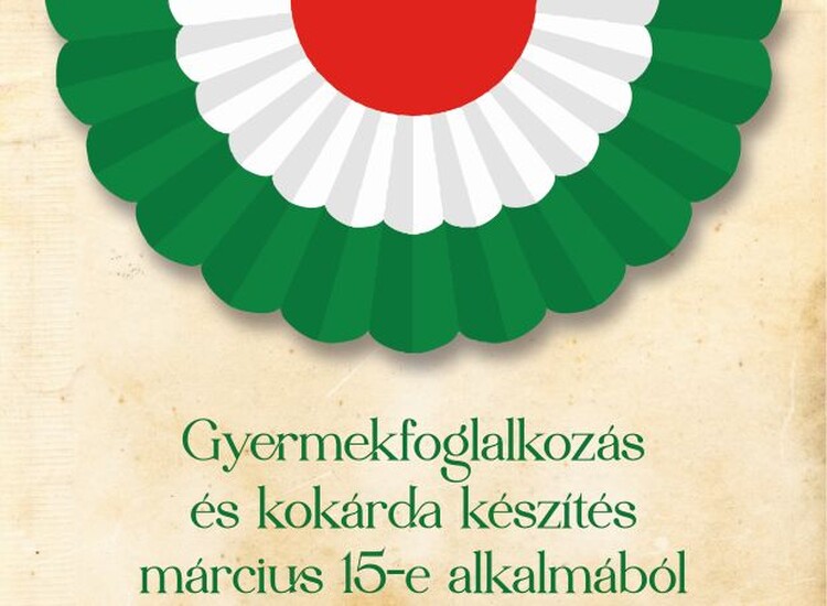 <em>Hír szerkesztése</em> Kokárdakészítés március 15-re