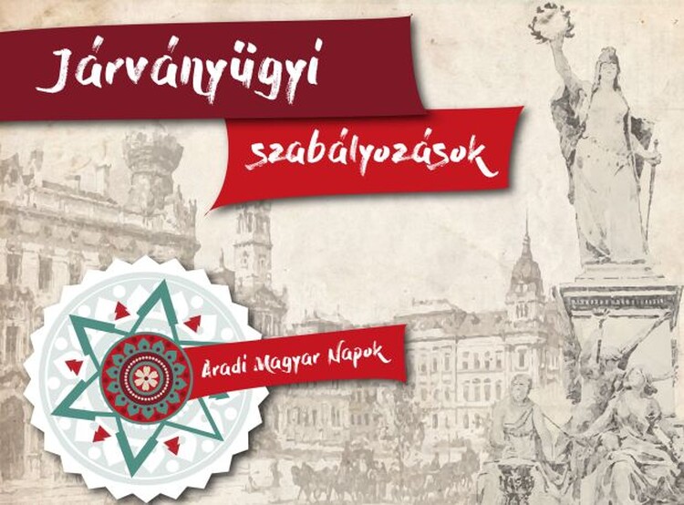 <em>Hír szerkesztése</em> Ezek a járványügyi szabályok érvényesek az Aradi Magyar Napokon